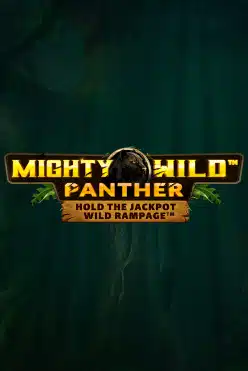 Mighty Wild™: Panther